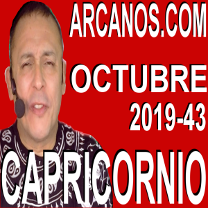 CAPRICORNIO OCTUBRE 2019 ARCANOS.COM - Horóscopo 20 al 26 de octubre de 2019 - Semana 43