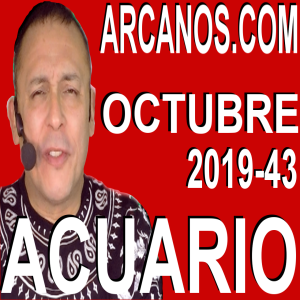 ACUARIO OCTUBRE 2019 ARCANOS.COM - Horóscopo 20 al 26 de octubre de 2019 - Semana 43