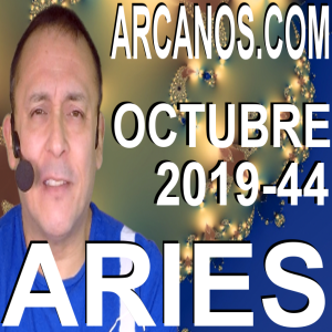 ARIES OCTUBRE 2019 ARCANOS.COM - Horóscopo 27 de octubre al 2 de noviembre de 2019 - Semana 44