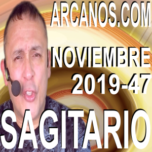 SAGITARIO NOVIEMBRE 2019 ARCANOS.COM - Horóscopo 17 al 23 de noviembre de 2019 - Semana 47