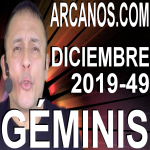 GEMINIS DICIEMBRE 2019 ARCANOS.COM - Horóscopo 1 al 7 de diciembre de 2019 - Semana 49