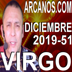 VIRGO DICIEMBRE 2019 ARCANOS.COM - Horóscopo 15 al 21 de diciembre de 2019 - Semana 51