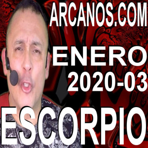 ESCORPIO ENERO 2020 ARCANOS.COM - Horóscopo 12 al 18 de enero de 2020 - Semana 03