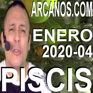 PISCIS ENERO 2020 ARCANOS.COM - Horóscopo 19 al 25 de enero de 2020 - Semana 04