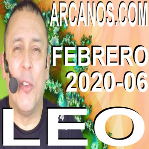 LEO FEBRERO 2020 ARCANOS.COM - Horóscopo 2 al 8 de febrero de 2020 - Semana 06