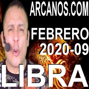 LIBRA FEBRERO 2020 ARCANOS.COM - Horóscopo 23 al 29 de febrero de 2020 - Semana 09
