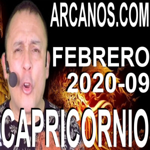 CAPRICORNIO FEBRERO 2020 ARCANOS.COM - Horóscopo 23 al 29 de febrero de 2020 - Semana 09