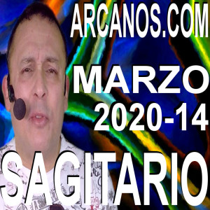 SAGITARIO MARZO 2020 ARCANOS.COM - Horóscopo 29 de marzo al 4 de abril de 2020 - Semana 14