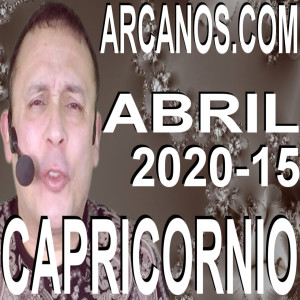 CAPRICORNIO ABRIL 2020 ARCANOS.COM - Horóscopo 5 al 11 de abril de 2020 - Semana 15