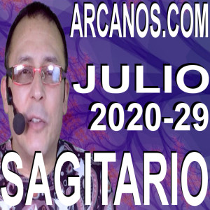 SAGITARIO JULIO 2020 ARCANOS.COM - Horóscopo 12 al 18 de julio de 2020 - Semana 29