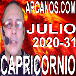 CAPRICORNIO JULIO 2020 ARCANOS.COM - Horóscopo 26 de julio al 1 de agosto de 2020 - Semana 31