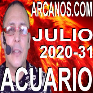 ACUARIO JULIO 2020 ARCANOS.COM - Horóscopo 26 de julio al 1 de agosto de 2020 - Semana 31