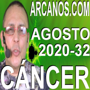 CANCER AGOSTO 2020 ARCANOS.COM - Horóscopo 2 al 8 de agosto de 2020 - Semana 32