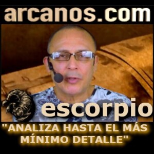 ♏️#ESCORPIO #TAROT♏️ Analiza hasta el más mínimo detalle 🕵🏾‍♀️ ✨ARCANOS.COM✨