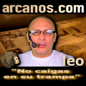 ♌️#LEO #TAROT♌️ No caigas en su trampa 😲 ✨ARCANOS.COM✨