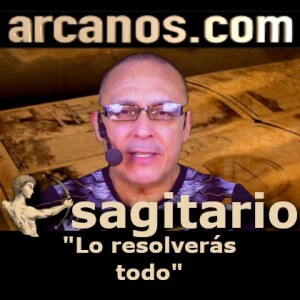 ♐️#SAGITARIO #TAROT♐️ Lo resolverás todo 💯 ✨ARCANOS.COM✨