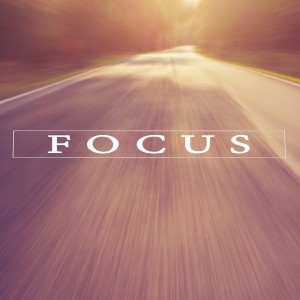 Focus: On Jesus