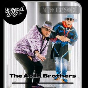 The Avila Brothers Interview - YouKnowIGotSoul Podcast