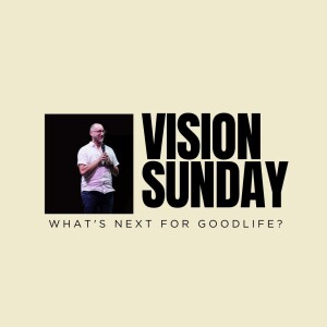 Vision Sunday 2024 || Equipping people to live the bigger story.