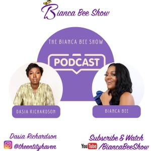 How Dasia Richardson Survived Human Trafficking & Created Non-Profit Foundation ’The Entity Haven’