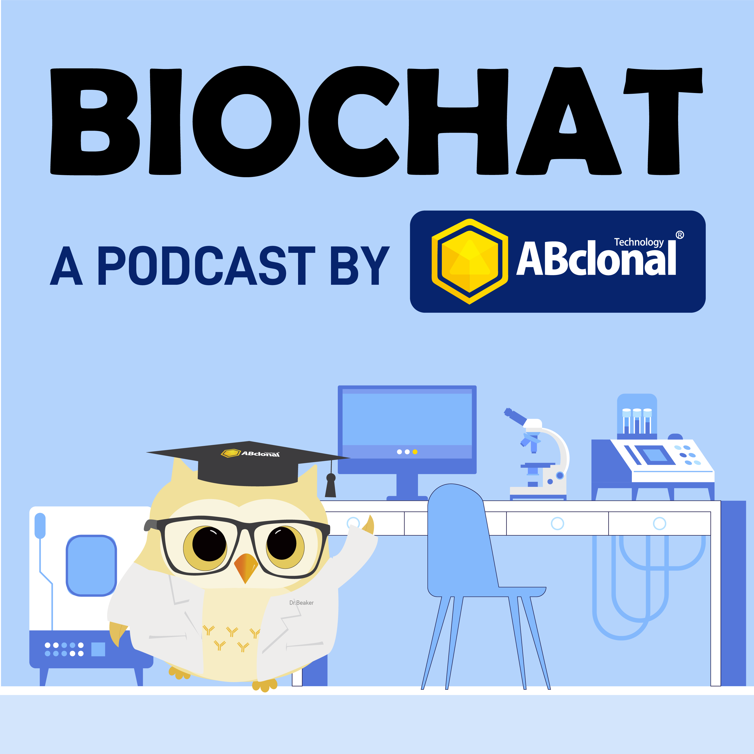 BioChat, a Podcast by ABclonal Technology