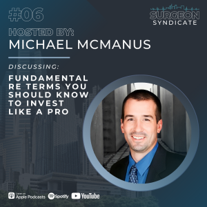 EP06: Fundamental RE Terms You Should Know To Invest Like A Pro