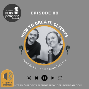 Podcast 03: How to Create clients