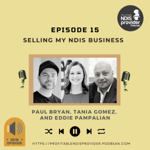 Podcast 15: Selling My NDIS Business