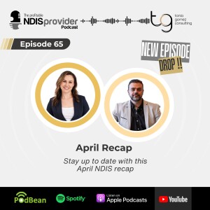 Episode 65 - April Recap