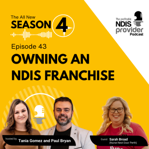 Podcast 43: Owning an NDIS Franchise
