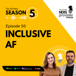 Podcast 50: Inclusive AF