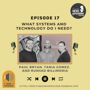 Podcast 17: What Systems and Technology Do I Need?