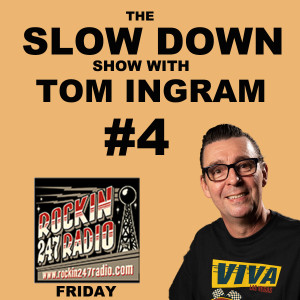 Slow Down Show with Tom Ingram