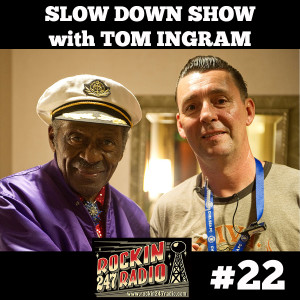 Slow Down with Tom Ingram #22