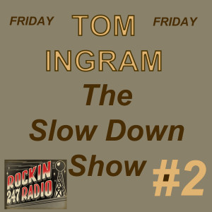 Slow Down with Tom Ingram #2