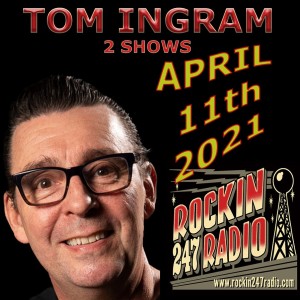 Two Tom Ingram Shows April 11th 2021