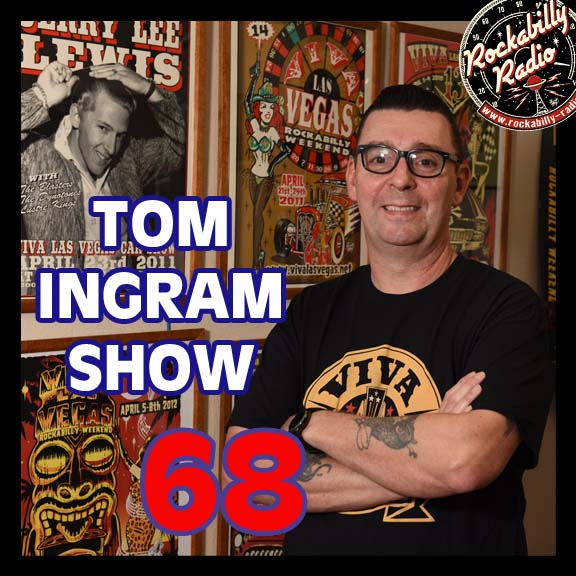 Tom Ingram Show #68