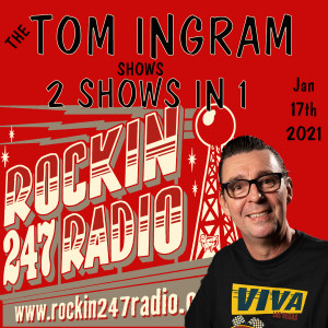 Tom Ingram Shows - 2 Shows in 1 - Jan 17th 2021