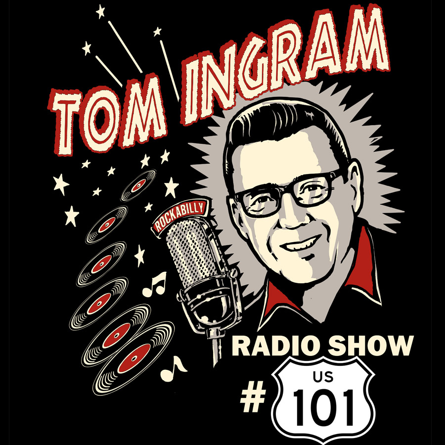 Tom Ingram Show #101 - Recorded LIVE from Rockabilly Radio December 9th 2017