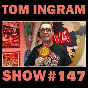 Tom Ingram Show #147 - Recorded LIVE from Rockabilly Radio November 18th 2018  PLEASE SHARE &amp; REPOST