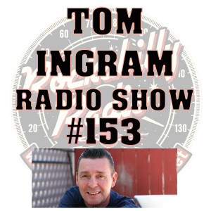 Tom Ingram Show #153 - Recorded LIVE from Rockabilly Radio December 30th 2018