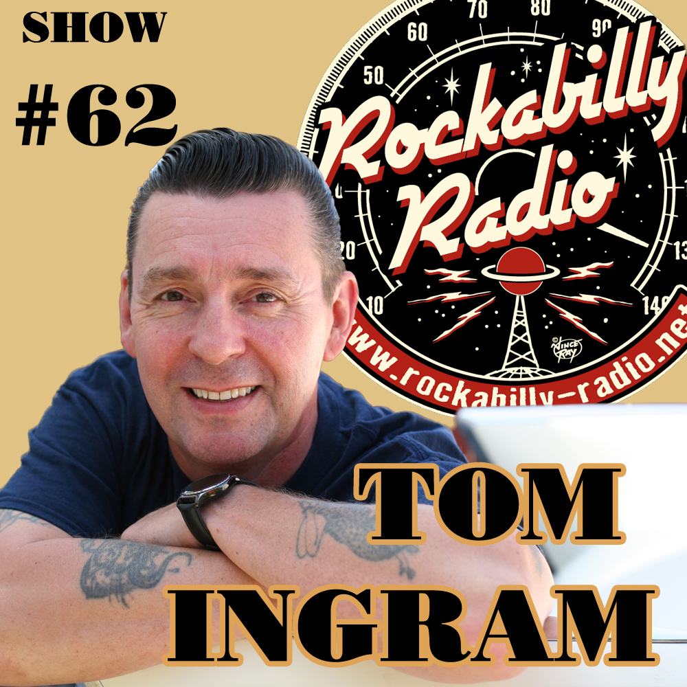 Tom Ingram Show #62