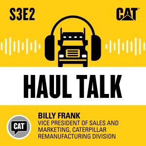 Billy Frank, Vice President of Sales and Marketing, Caterpillar Remanufacturing Division