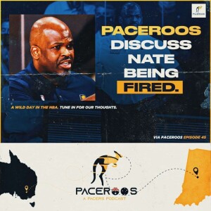 Emergency Podcast: Nate McMillan OUT as Coach of the Pacers