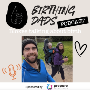 Birth Story Sessions:  Episode 6 - Stuart