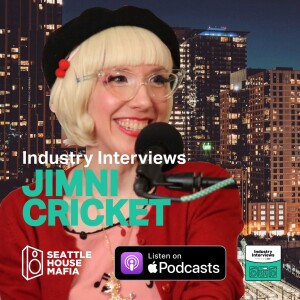 Jimni Cricket Industry Interviews by Seattle House Mafia S02E10