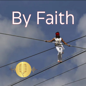 By Faith