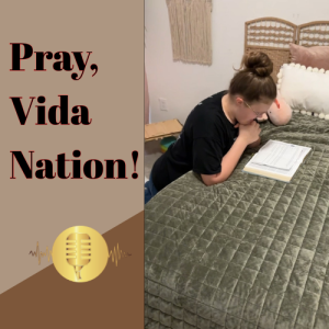Pray, Vida Nation!