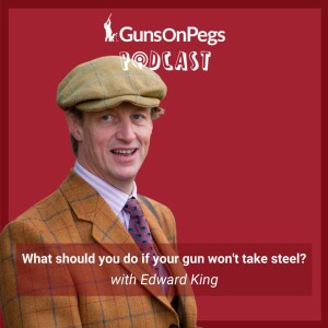 The GunsOnPegs Podcast 008 - What are your options if your gun won’t take steel shot?