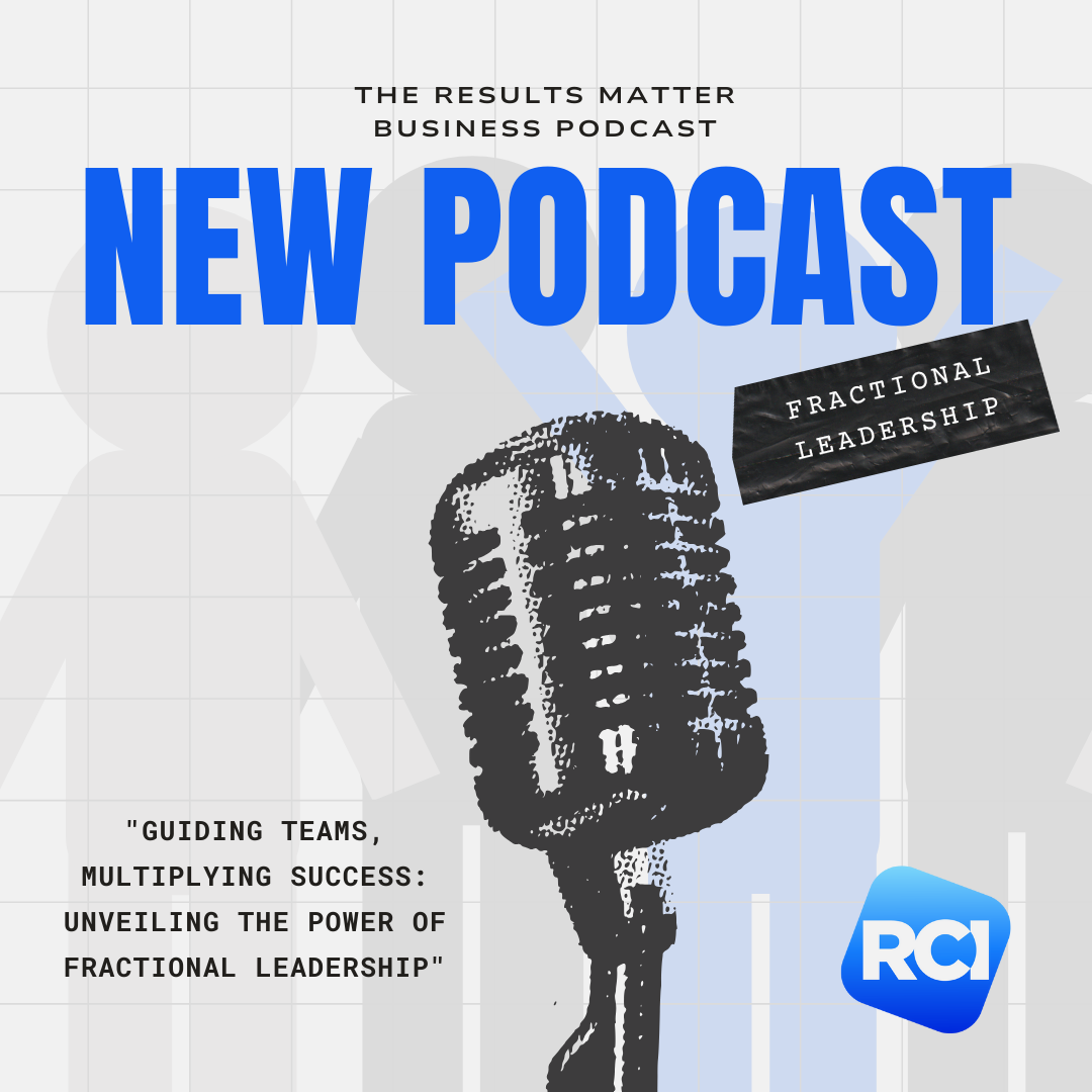 The Results Matter Business Podcast by RCI